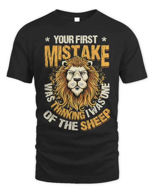 Sheep Lamb Your First Mistake Was Thinking I Was One Of The Sheep 23 Ewe Sheeps