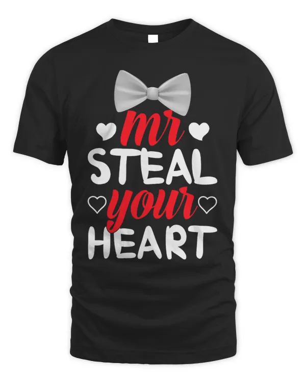 Mr Steal Your Heart Funny Valentines day Quote