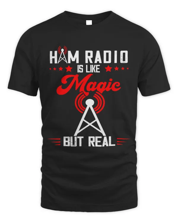 Magic But Real Ham Radio Ham Radio Operator Amateur Radio