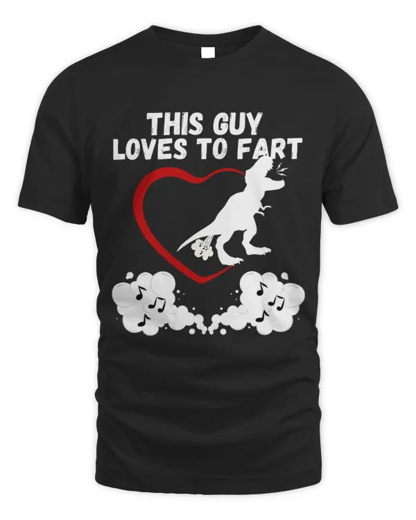 This Guy Loves To Fart Funny Fart quote Gifts Mens