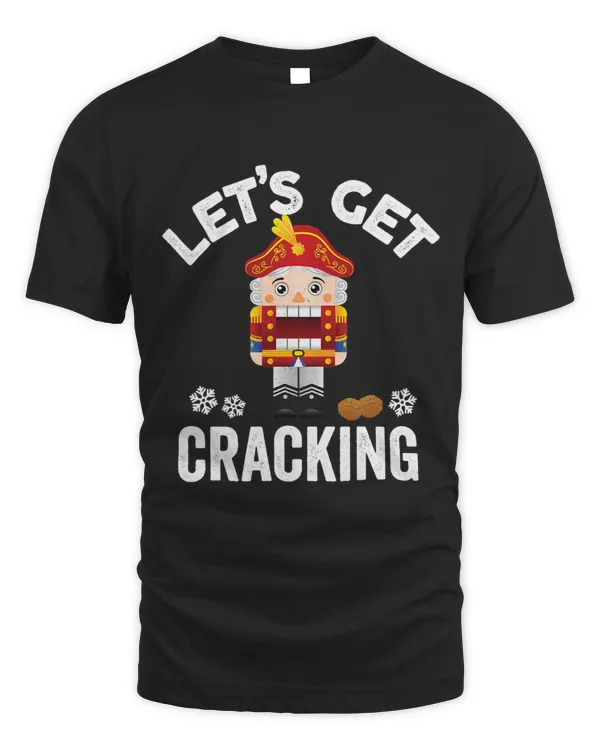 Lets Get Cracking Funny Nutcracker Christmas Ballet Dancing