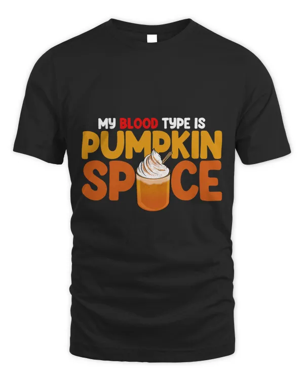 My Blood Pumpkin Spice Funny Women Holly Cross Celebration