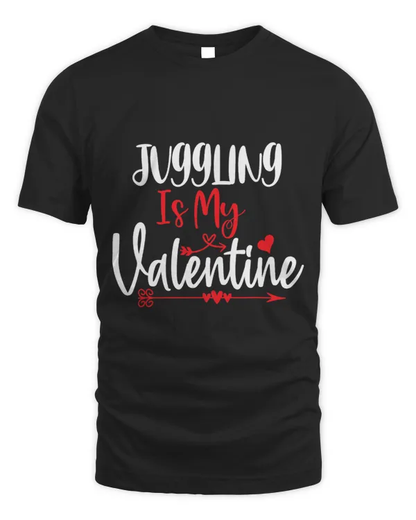 Men Women Couples Hobbies Juggling is my valentine