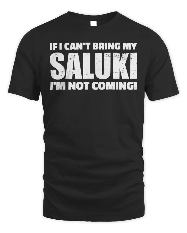 If I can't bring my Saluki I'm not coming Pullover Hoodie