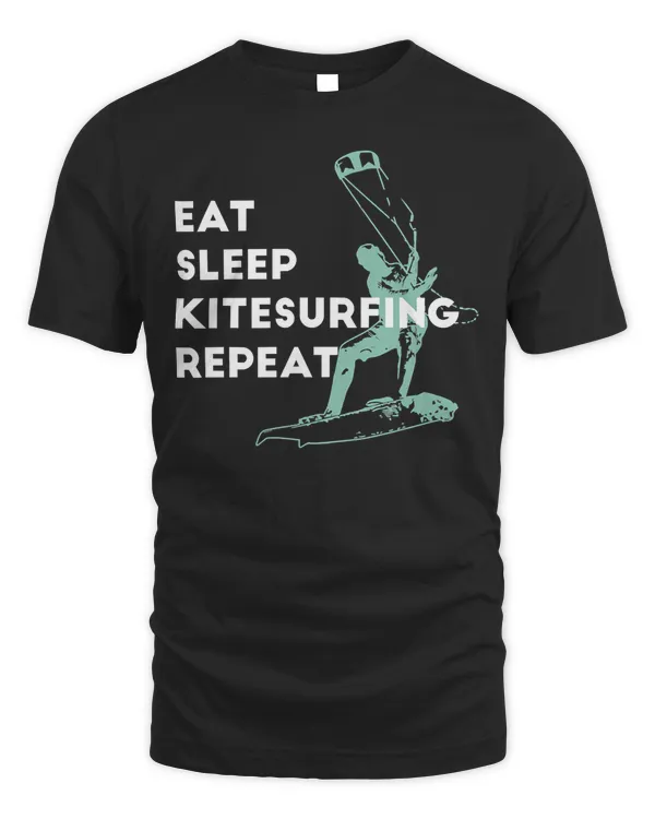 Eat Sleep Kite Repeat Surfing Gift Kitesurfing T-Shirt