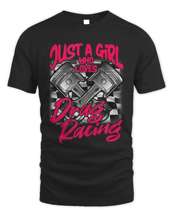 Just a Girl who Loves Drag Racing Women Drag Race Tank Top