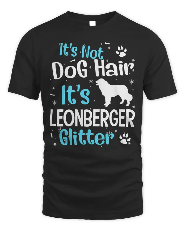 It's Not Dog Hair It's Leonberger Glitter T-Shirt