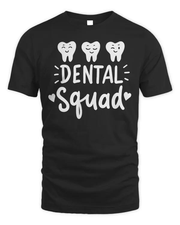 Dental Assistant Dentist Hygienist Dentistry Student Gift T-Shirt Copy