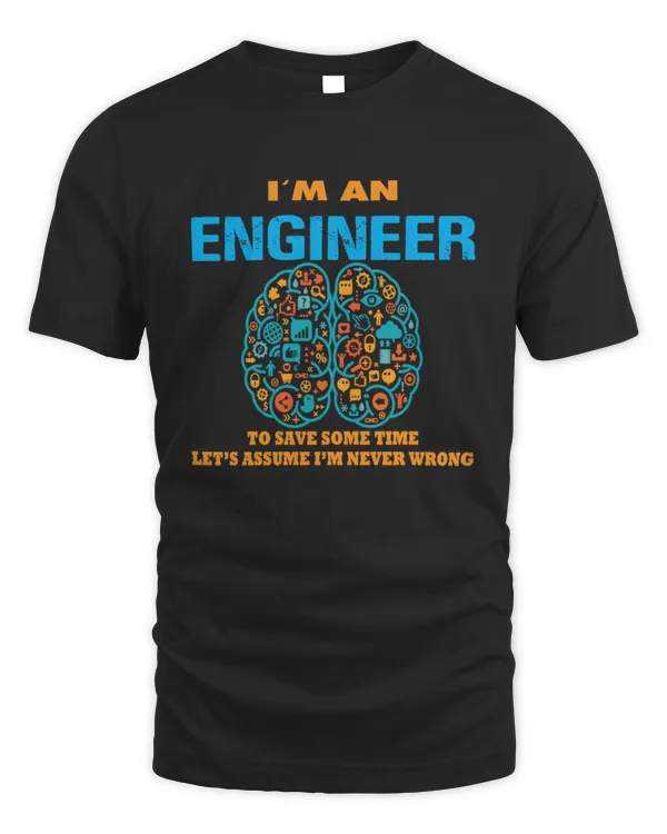 I Am An Engineer To Save Some Time