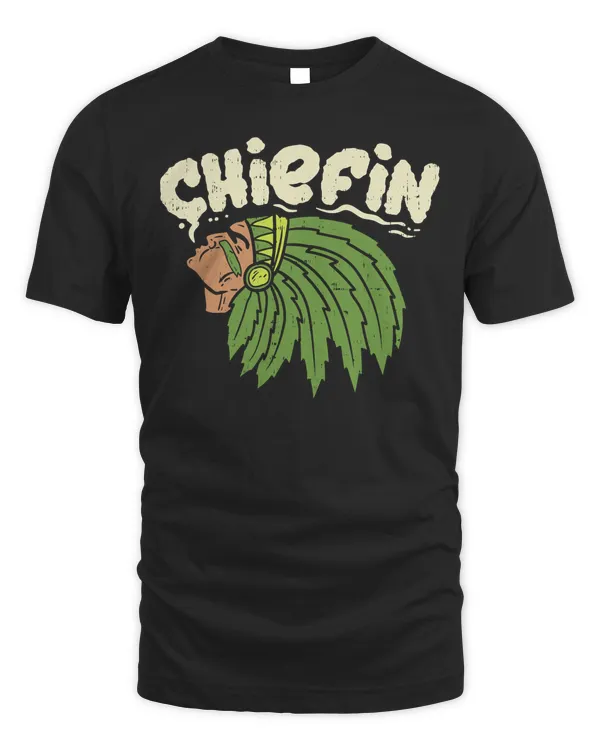 Chiefin Weed Smoking Funny 420 Cannabis Pot THC Smoker Gift T-Shirt