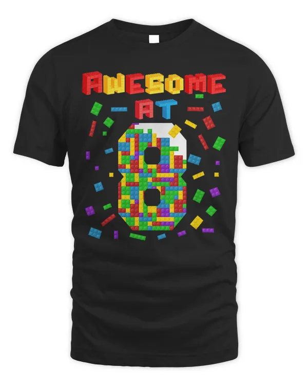 Awesome at 8 Building Blocks Birthday Kids T Shirt 8th Gift T-Shirt