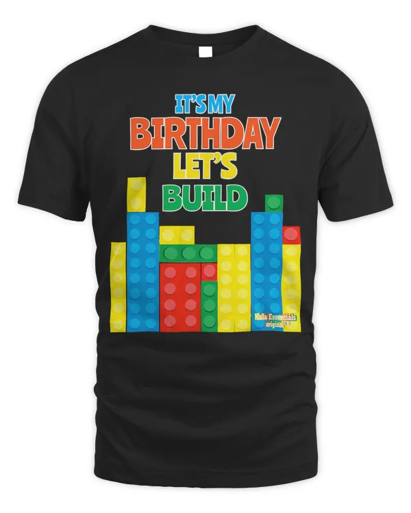 Birthday Shirt For Kids Let's Build Blocks Bricks Theme