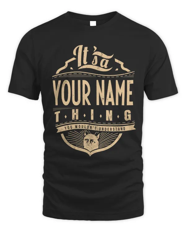 IT IS A/AN - YOUR NAME THINGG