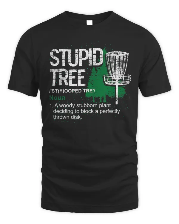 Definition Stupid Tree Funny Disc Golf Player Gift Disc Golf T-Shirt