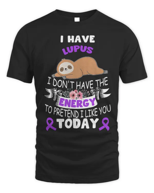 Lupus warrior awareness sloth Energy Gifts T-shirt T-Shirt