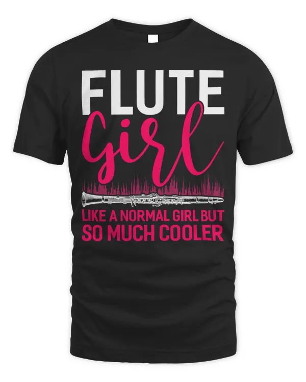 Flute Girl So Much Cooler Flute Shirts Funny Marching Band T-Shirt