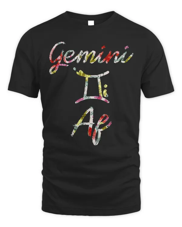 Gemini Floral Born in May June Birthday Gift Gemini Af T-Shirt
