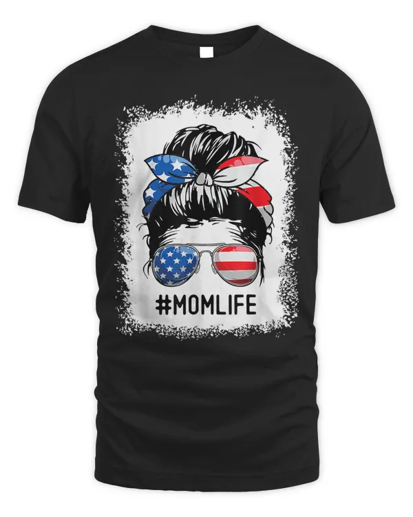 Classy Mom Life American Mom 4th Of July Family Bleached T-Shirt