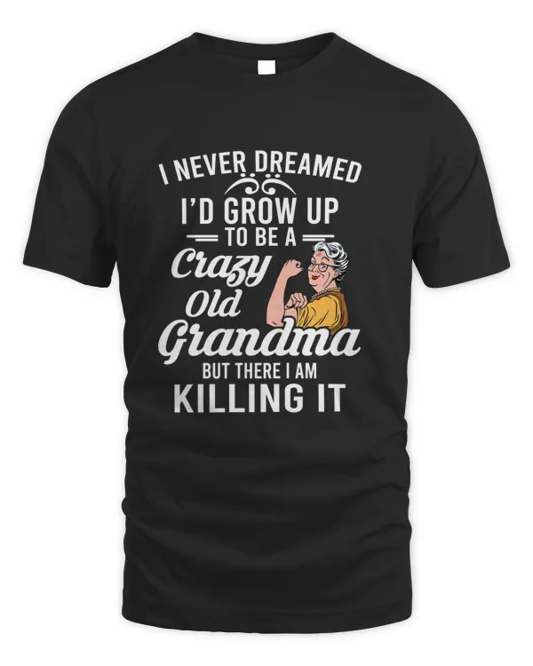 crazy old grandma
