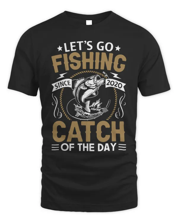 Let’s Go Fishing Shirt Funny Fishing Enthusiasts Shirt T-Shirt