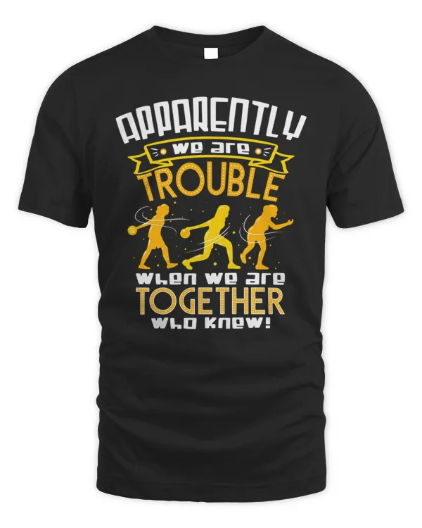 Funny Bowling Quote Girls Trouble Female Bowler T-Shirt