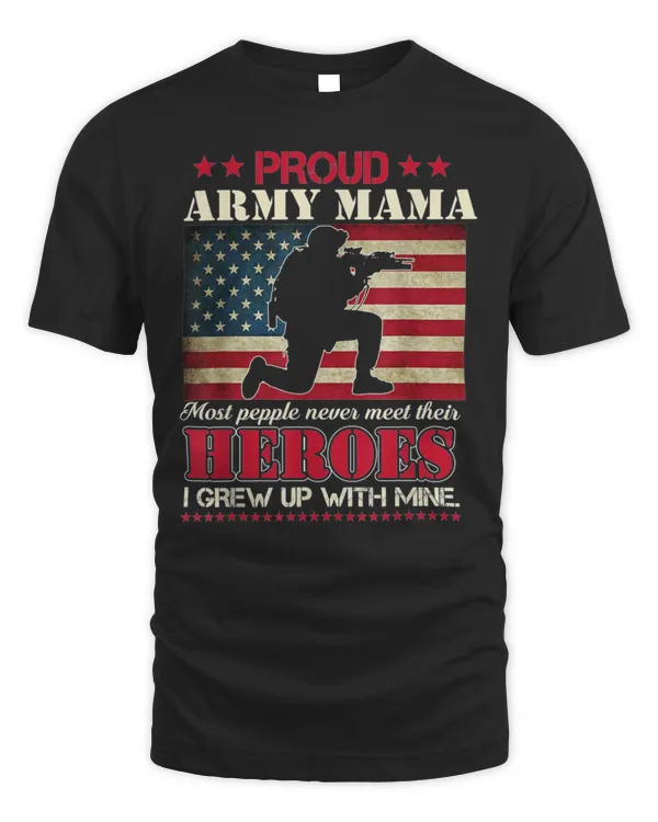 Army Proud Mama Raised My Heroes Us Flag Graphics T-Shirt