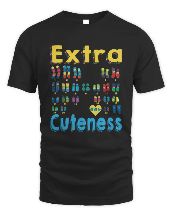 Extra Cuteness Chromosomes Trisomy 21 XX Down Syndrome Day Awareness Shirt Apparel Wall Decoration Drinkware v14
