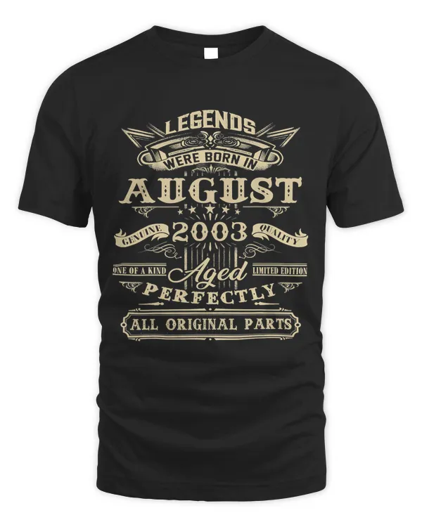 19th Birthday Gift For Legends Born August 2003 19 Years Old