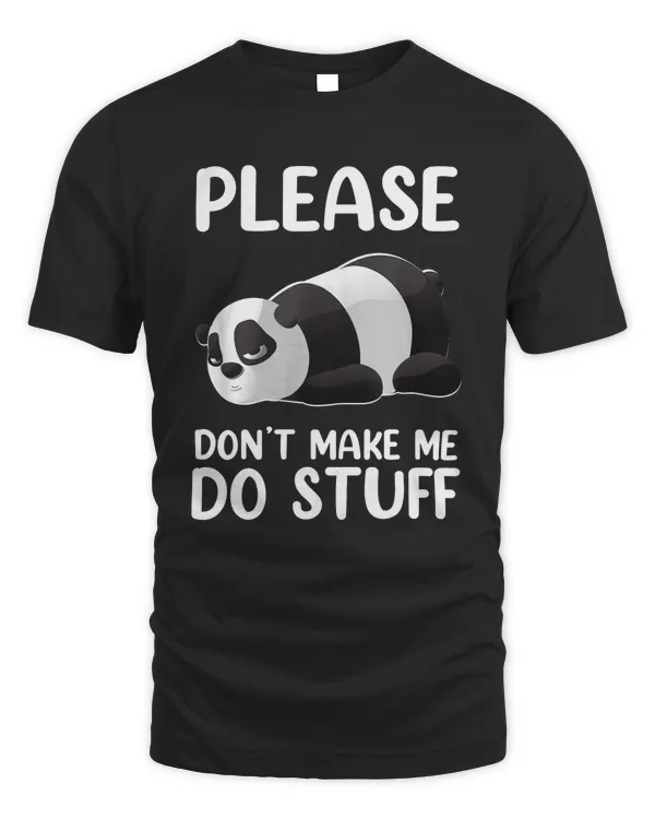 Please Don't Make Me Do Stuff Shirt Hoodie Sweatshirt Mug v2