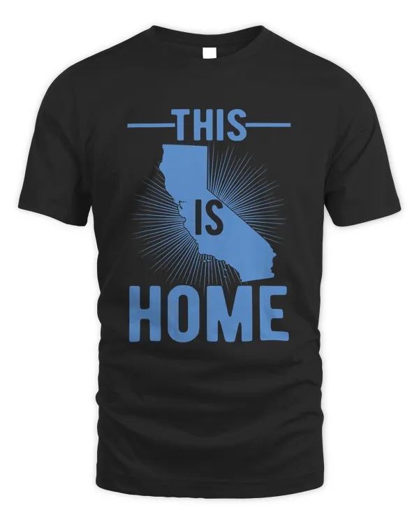 Proud USA Fan State - This Is Home Map California