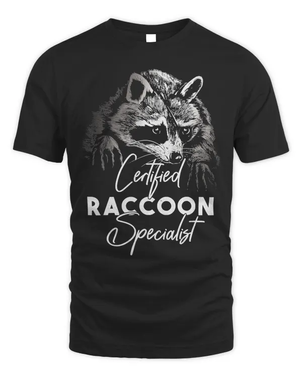Certified Raccoon Specialist T-Shirt