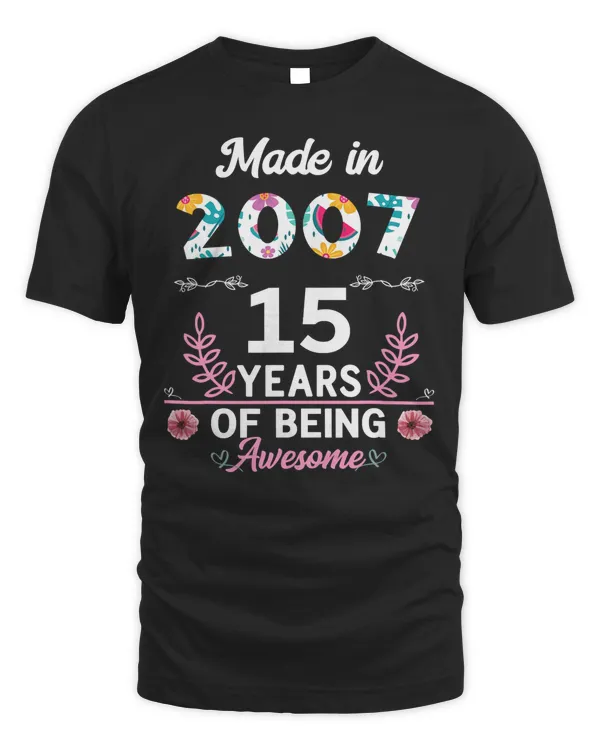 15 Years Old Gifts 15th Birthday Born in 2007 Women Girls