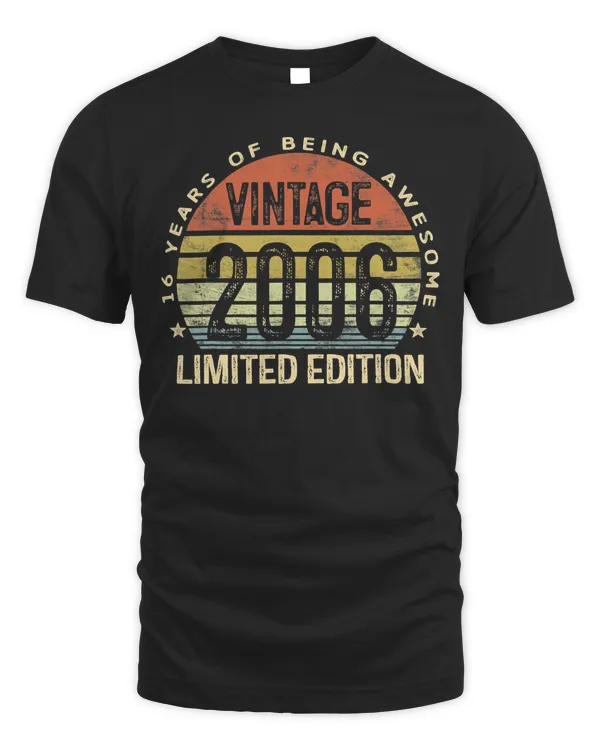16 Year Old Gifts Vintage 2006 Limited Edition 16th Birthday