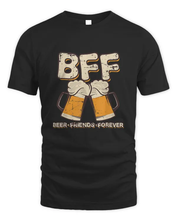 Beer Friends Forever BFF Best Beer Friends Funny Beer