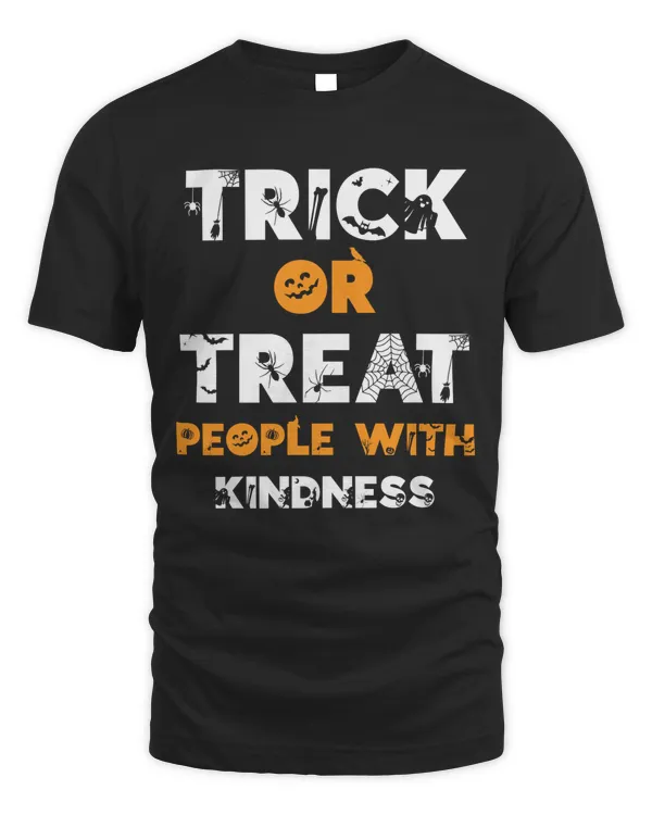 Trick or Treeat People With Kindness Halloween T-Shirt