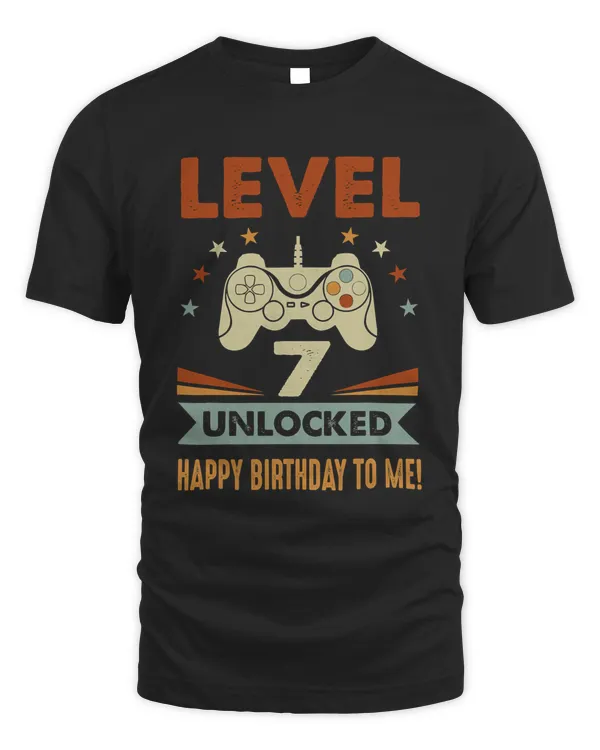 7th Birthday Shirt Level 7 Unlocked Happy Birthday To Me