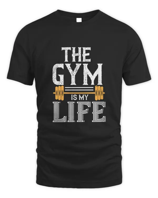 the gym is my life-01