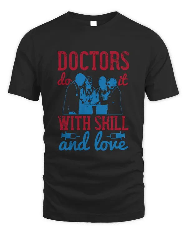 doctors do it with skill and love-01
