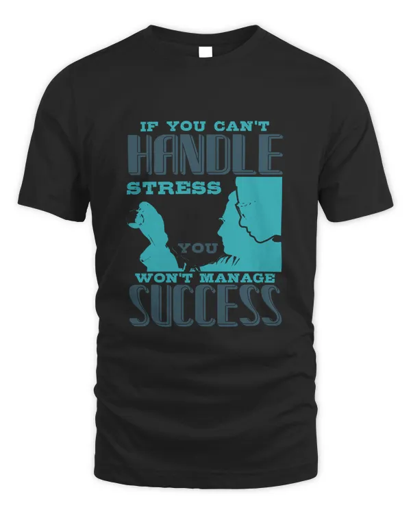 if you can't handle won't manage success-01