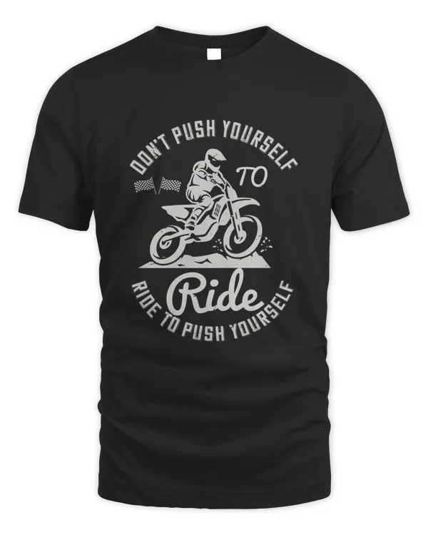Don’t push yourself to ride, ride to push yourself-01