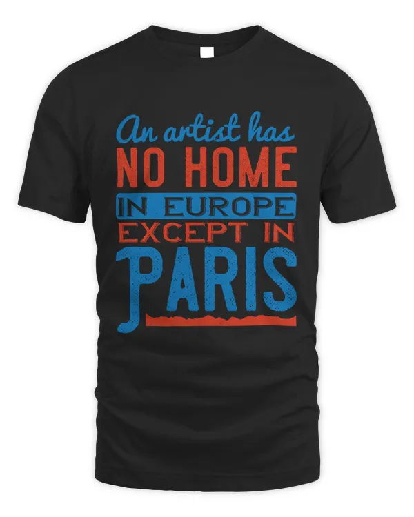 An artist has no home in Europe except in Paris-01