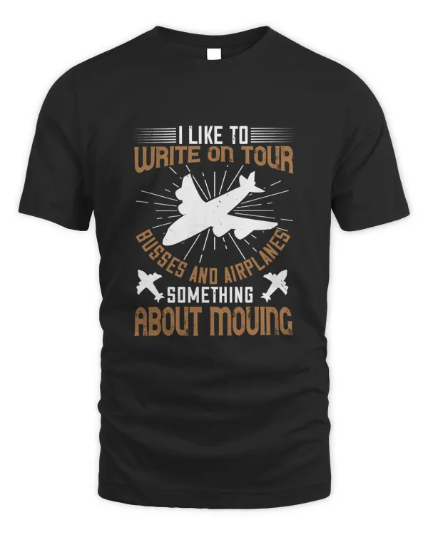 I like to write on tour busses and airplanes. Something about moving-01