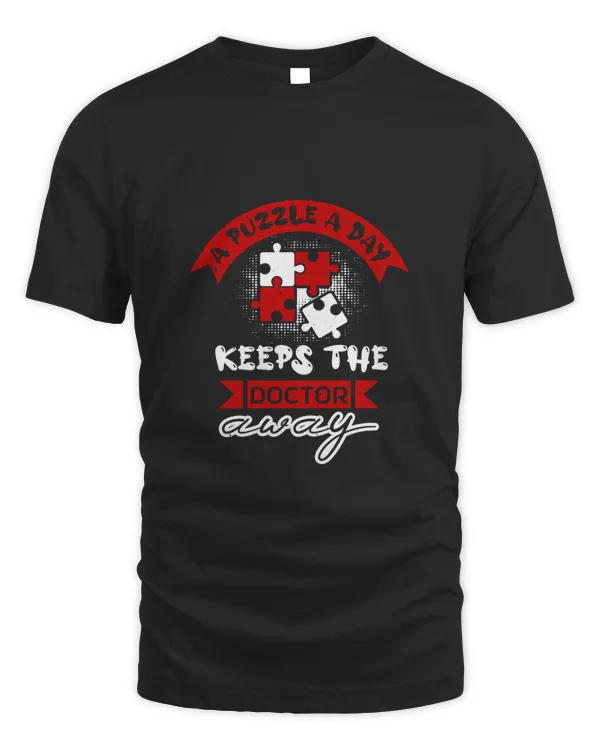 A puzzle a day keeps T-Shirt