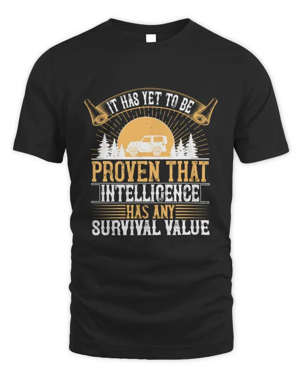It has yet to be proven that intelligence has any survival value-01