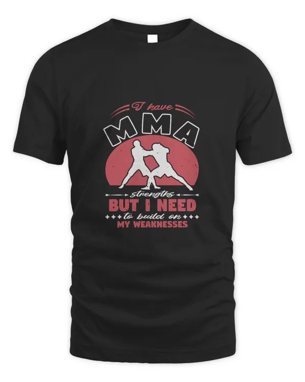 I have MMA strengths-01