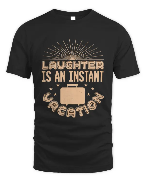 Laughter is an instant vacation-01
