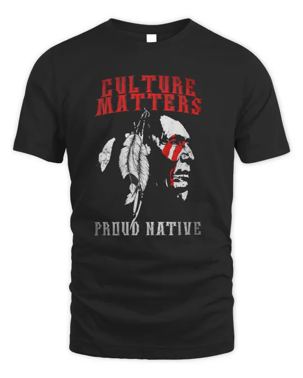 Culture Matters Proud Native