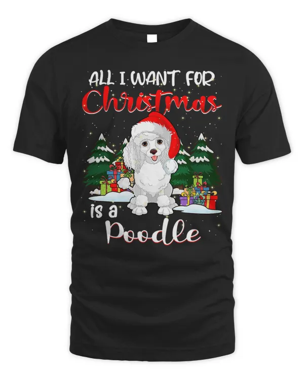 Poodle Dog All I want for Christmas is a Poodle Xmas Mery Christmas 171