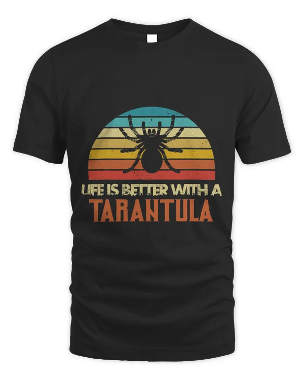 Retro Vintage Funny Spider Tee Life Is Better With Tarantula T-Shirt