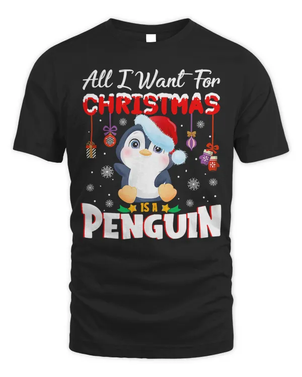 Penguin All I Want For Christmas Is A Penguin Animals Arctic Polar 316